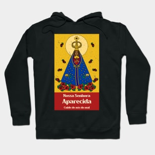 Our Lady of Aparecida (Nossa Senhora da Conceição Aparecida) 3 Hoodie